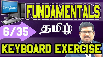 #6 Keyboard Exercise || Computer Fundamentals in Tamil