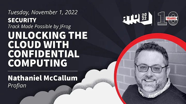 Unlocking the Cloud with Confidential Computing - ...