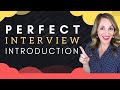 How To Introduce Yourself In A Job Interview - BEST Sample Answer