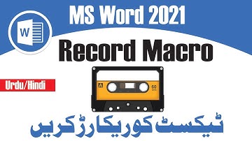 How to Record Macro in MS Word 2021 Urdu Hindi | MS Word Tips and Tricks | Record Macros in MS Word
