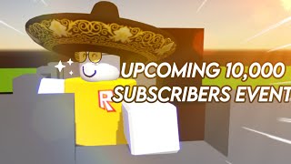 Upcoming 10,000 Subscriber OM Event @Still_Dum