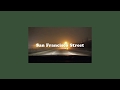 [THAISUB] San Francisco Street - Sun Rai แปลเพลง