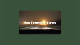 [THAISUB] San Francisco Street - Sun Rai แปลเพลง