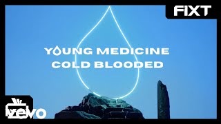 Young Medicine - Chrysalis