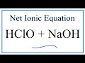 Weak Acids and Net Ionic Equations