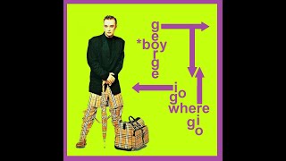 BOY GEORGE I Go Where I Go (Extended Mix) (mixed by Mr David)
