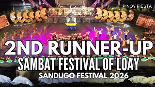 2Nd Runner - Up: Sambat Festival From The Mun Of Loay Sandugo Festival 2026 Grand Showdown
