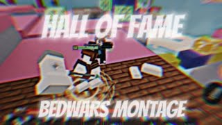 Hall Of Fame - Roblox Bedwars Montage || Roblox Bedwars || Bedability