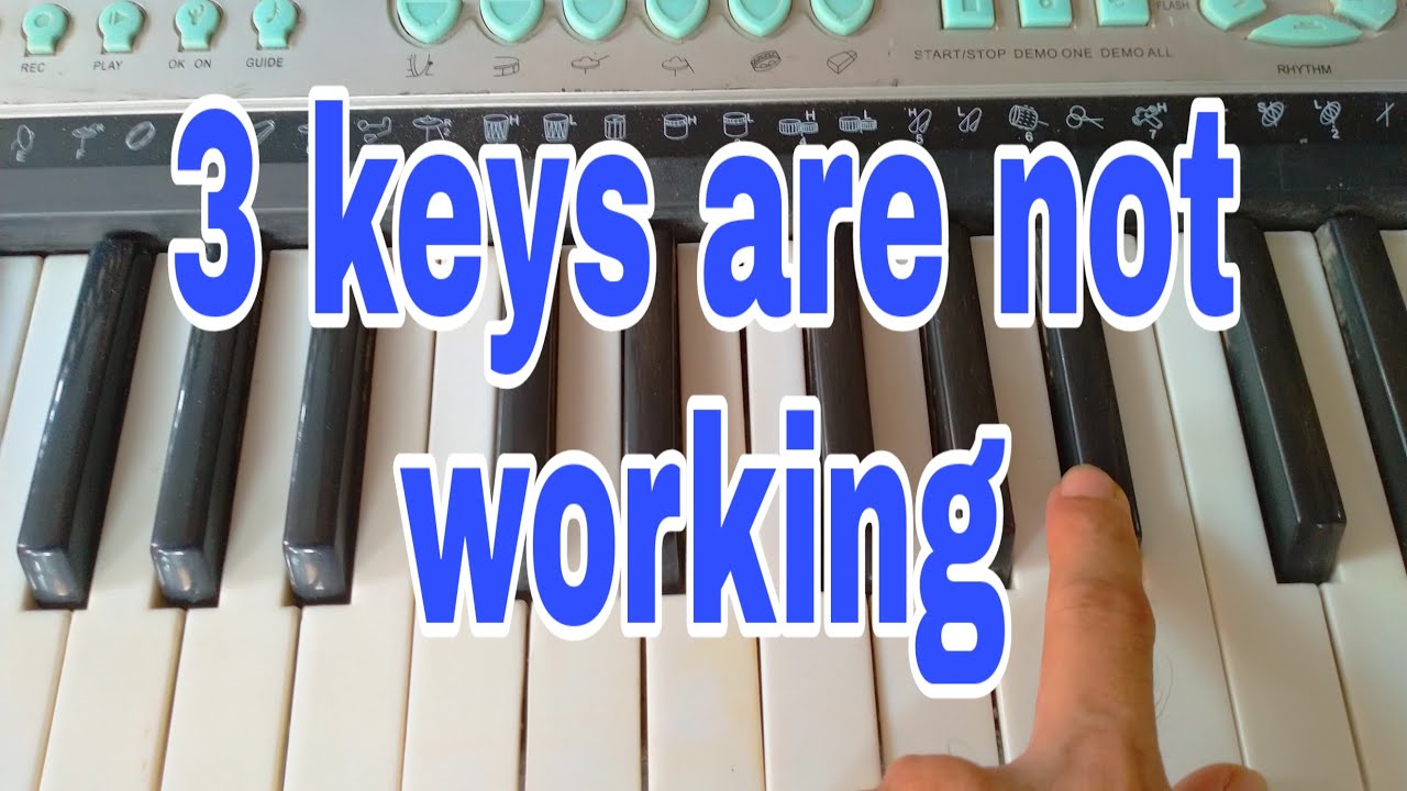 How to Repair Music Keyboard Keys Not Working  