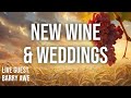 New wine  weddings