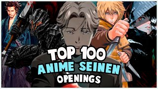 Top 100 Anime Seinen Openings