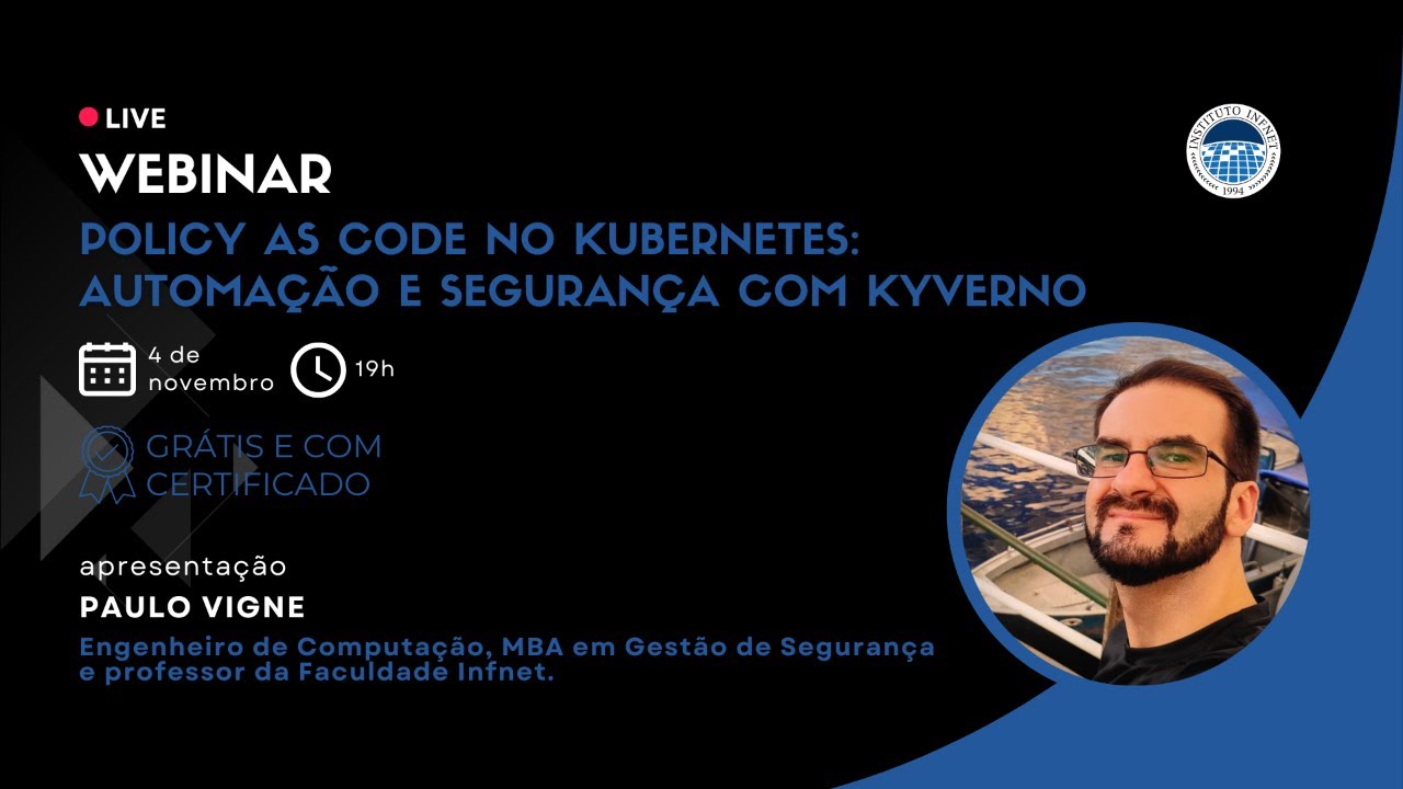 Policy As Code no Kubernetes: Automação e Segurança com Kyverno - YouTube