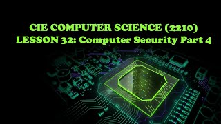 CIE Computer Science(2210)- Lesson 32 Assymetric Encryption