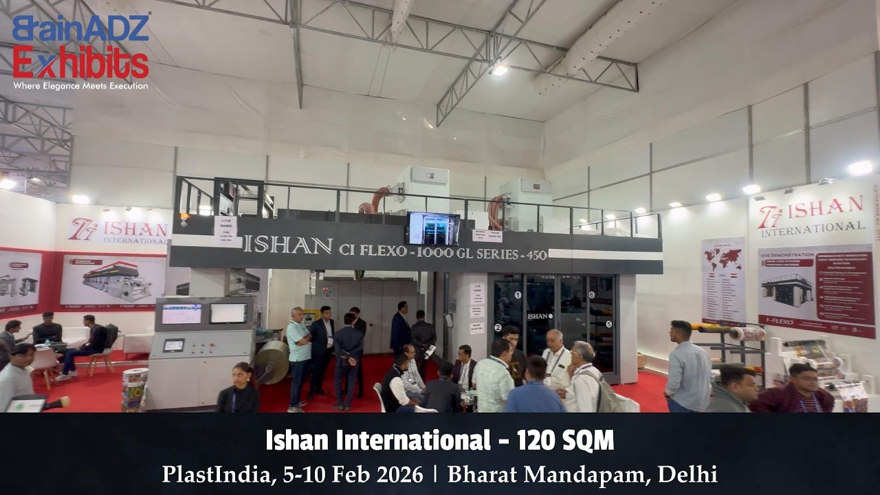 PlastIndia 2026 | Stall Design 120 SQM Booth | Ishan International | BrainADZ Exhibits