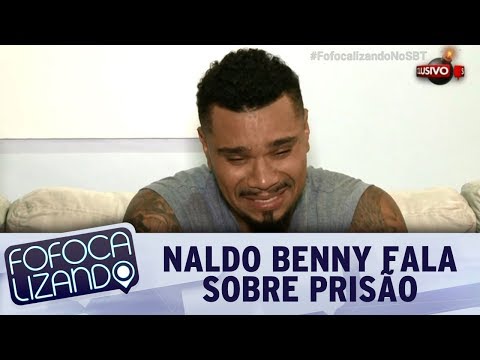 Naldo Benny fala sobre prisão e agressões à Ellen Cardoso (07/12/17) | Fofocalizando - Naldo Benny fala sobre prisão e agressões à Ellen Cardoso (07/12/17) | Fofocalizando
