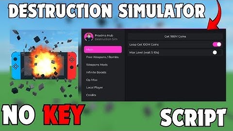 Destruction Simulator | Infinite Money / Level Script