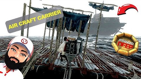 Visiting the Aircraft Carrier in Stranded Deep!