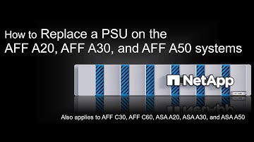 How to Replace a PSU on the AFF A20, AFF A30 and AFF A50 systems