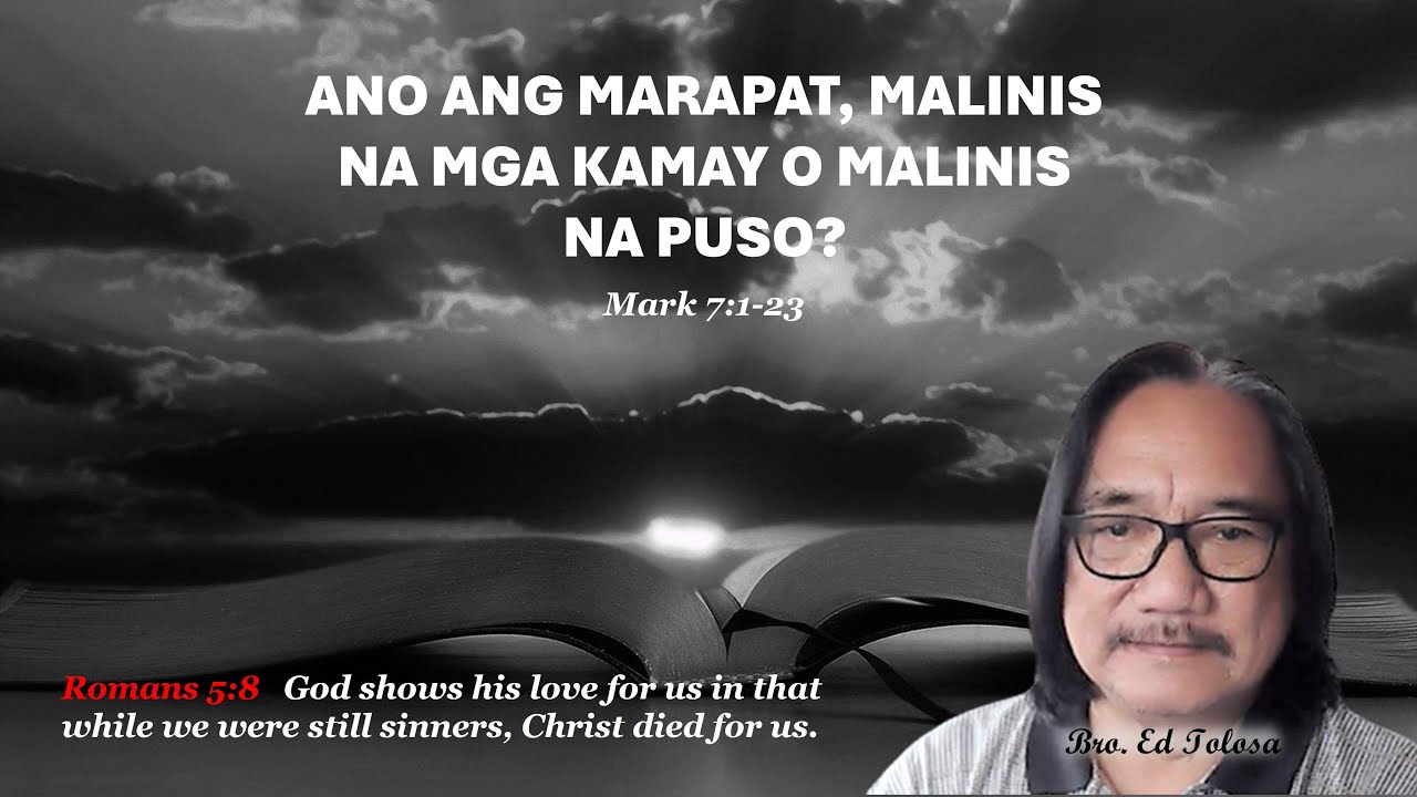 ANO ANG MARAPAT, MALINIS NA MGA KAMAY O MALINIS NA PUSO? - YouTube