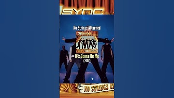 No Strings Attached- NSYNC (2000)