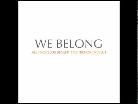 Matt Zarley - WE BELONG - The Trevor Project Single