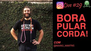 Peraí! Por quê corda, corpo e malabarismo? (com @mario_martns do Treinamento Corda e Corpo) #29