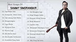 Lagu Indonesia Terbaru Sammy Simorangkir   2018 - Sammy Simorangkir  Full Album 2018  - Durasi: 1:35:34. 