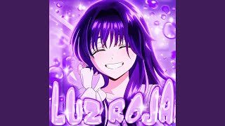 Download lagu LUZ ROJA