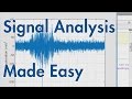 Signal Analysis Made Easy