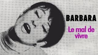 Watch Barbara Le Mal De Vivre video