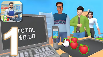 My Supermarket Simulator - Gameplay Walkthrough Part 1 - Tutorial (iOS, Android)