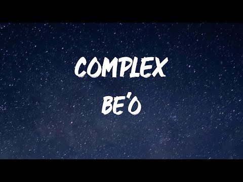 BE'O - Complex (Feat. ZICO) [Lyric Video]