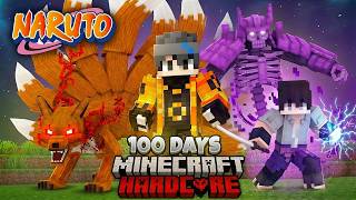 I Survived 100 Days On Naruto World In Minecraft Hardcore