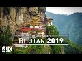【4K】Footage | One week in BHUTAN ..:: The Kingdom of Happiness 2018