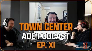 Town Center - AoE Podcast with TheViper & Masmorra feat. DauT - Ep. 11