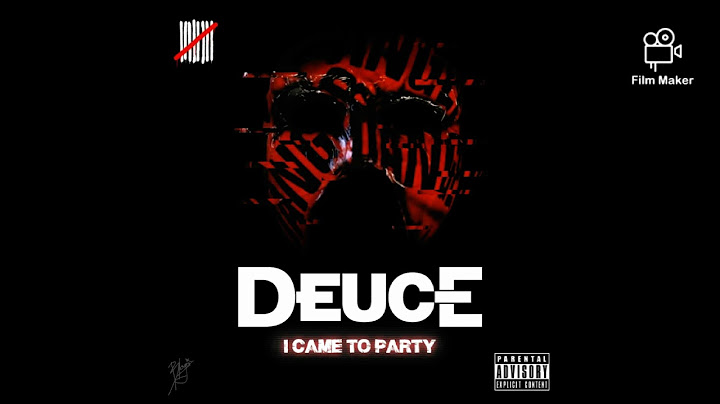 Deuce - I Came To Party (Rock Version)