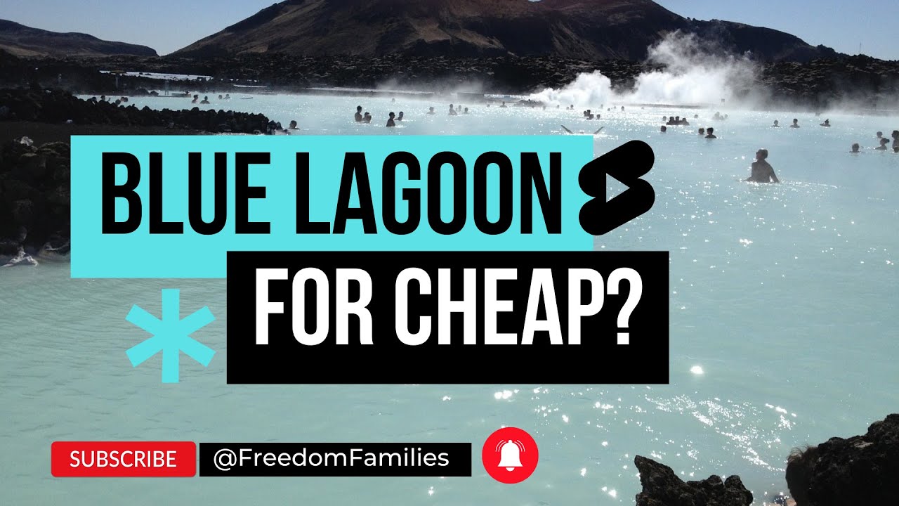 Blue Lagoon FOR CHEAP? YouTube