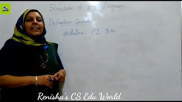 Structure of C Program (Malayalam) /EST 102 Programming in C - Part 19