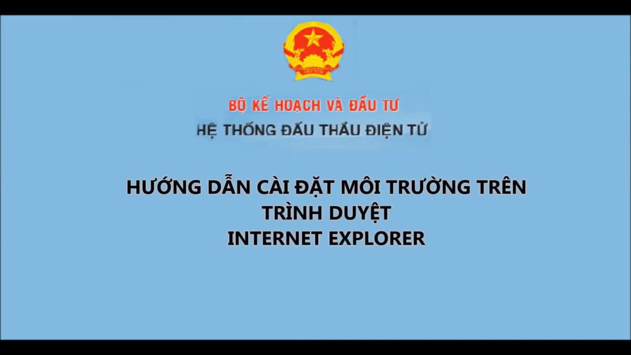 Hướng dẫn cài đặt môi trường hệ thống đấu thầu điện tử - youtube