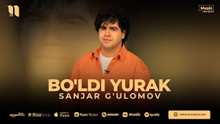 Sanjar G'ulomov - Bo'ldi yurak (audio 2023)