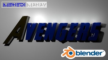 CREATING AVENGERS INTRO | TIMELAPSE | BLENDER VERSION -2.79b