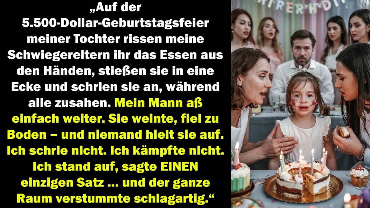 Auf der 5.500-$-Party quälten sie meine Tochter, mein Mann aß weiter – ein Satz stoppte alles!