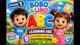 ABC Song | Learn ABC Alphabet for Children | EP 01| Kids Songs &amp; Nursery Rhymes | BoboLino