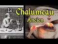 Le chalumeau ancien