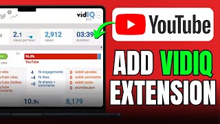 How To Add Vidiq Extension To Youtube