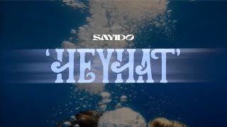 Sayido Heyhat Official Music Video