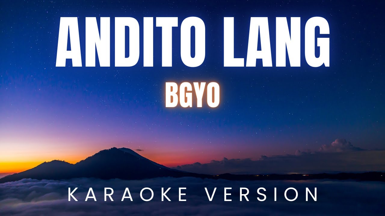 BGYO - Andito Lang | KARAOKE