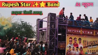 Rupesh Star Band Timli Song