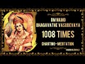 Om Namo Bhagavate Vasudevaya - chanting - Meditation ( 1008 times ) - HD