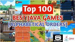 Top 100 Best Java Games Alphabetical Orders